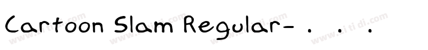 Cartoon Slam Regular字体转换 Cartoon Slam Regular字体转换